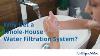 Why Get A Whole House Water Filtration System Culligan